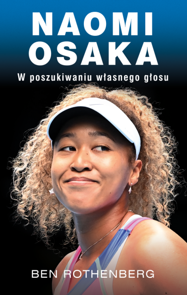 Książka Naomi Osaka. W poszukiwaniu własnego głosu