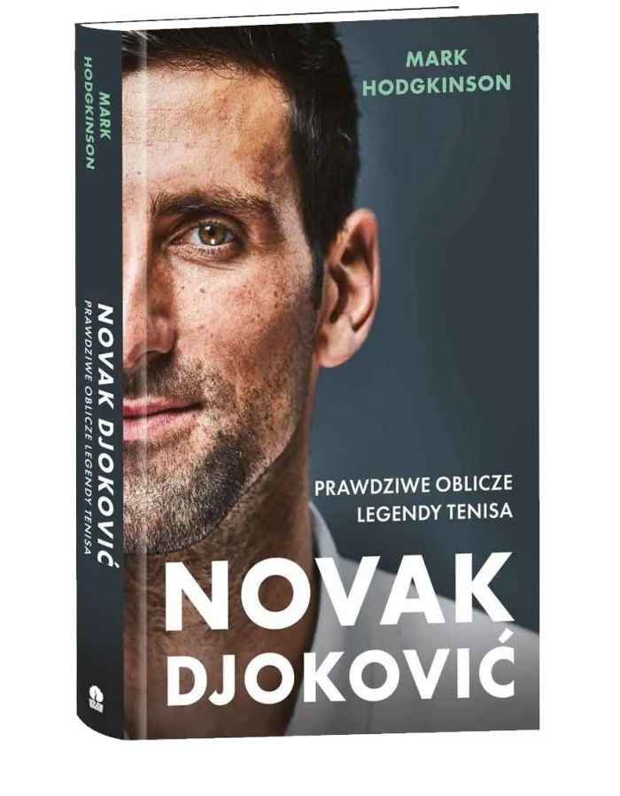 Novak_Djokovic_Book_Mark_Hodgkinson Novak Djoković. Prawdziwe Oblicze Legendy Tenisa